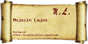 Mojszin Lajos névjegykártya